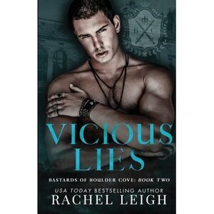 Vicious Lies -- Rachel Leigh
